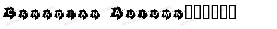 Canadian Autumn字体转换